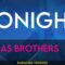 Tonight – Jonas Brothers (KARAOKE)