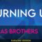 Burning Up – Jonas Brothers (KARAOKE)