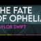 The Fate of Ophelia – Taylor Swift (KARAOKE WITH NO BACKING VOCALS)