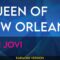 Queen Of New Orleans – Bon Jovi (KARAOKE)