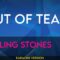 Out Of Tears – Rolling Stones (KARAOKE)