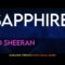 Sapphire – Ed Sheeran (KARAOKE WITH VOCAL GUIDE)