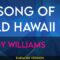 A Song Of Old Hawaii – Andy Williams (KARAOKE)
