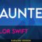 Haunted – Taylor Swift (KARAOKE)