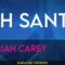Oh Santa – Mariah Carey (KARAOKE)