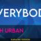 Everybody – Keith Urban (KARAOKE)