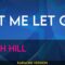 Let Me Let Go – Faith Hill (KARAOKE)
