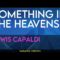 Something In The Heavens – Lewis Capaldi (KARAOKE)