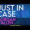 Just In Case – Morgan Wallen (KARAOKE)
