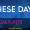 These Days – Rascal Flatts (KARAOKE)