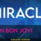 Miracle – Bon Jovi (KARAOKE)