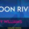 Moon River – Andy Williams (KARAOKE)
