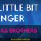 A Little Bit Longer – Jonas Brothers (KARAOKE)